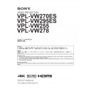 Sony Projector Service Manual VPL-VW270ES / VPL-VW295ES / VPL-VW255 / VPL-VW278